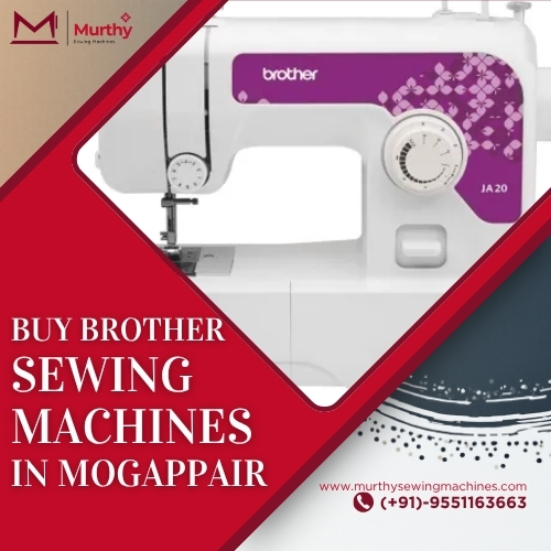 Buy Brother Sewing Machines in Mogappair - Murthy Sewing Machine