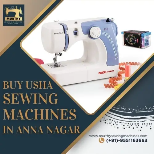 Buy Usha Sewing Machines in Anna Nagar - Murthy Sewing Machine